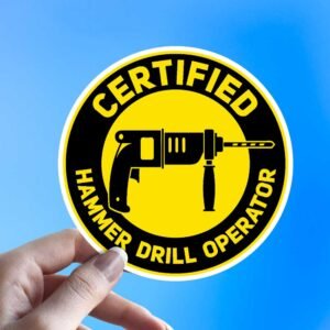 Read more about the article Certified Hammer Drill Operator Sticker