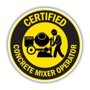 Read more about the article Certified Concrete Mixer Operator Sticker