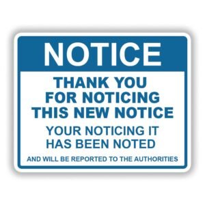 Read more about the article Funny Notice Thank You For Noticing This New Notice Sticker